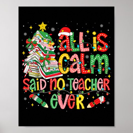 Poster Funny Book Tree All Is Calm Said No Teacher Ever C (Devant)