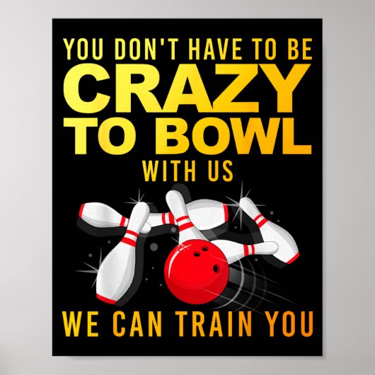 Poster Funny Bowling Design For Men Women Kids Bowler Bow (Devant)