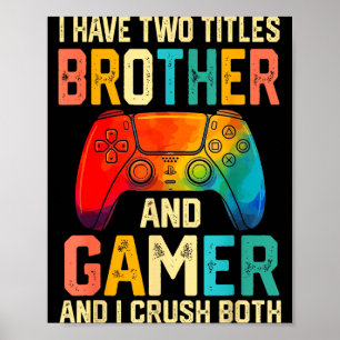 Poster Funny Brother Gamer Graphique T-shirt Hommes Garço