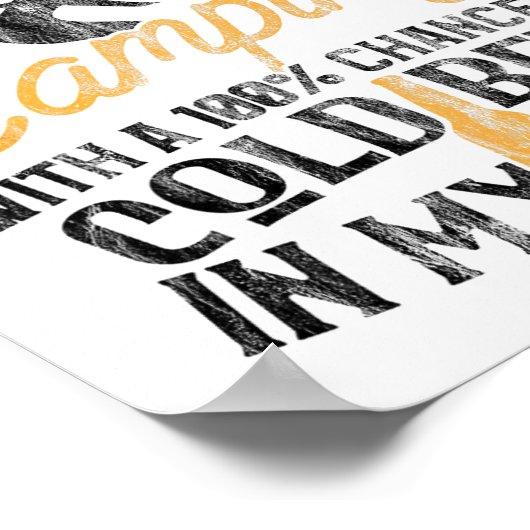 Poster Funny Camping Weekend Forecast 100% Chance Beer  (Coin)