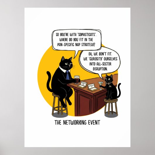 Poster Funny Cat Office Humor Networking Event Meme Gift (Devant)