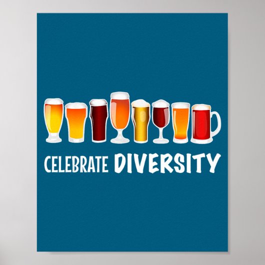Poster Funny Celebrate Diversity Beer Clothing For Him An (Devant)