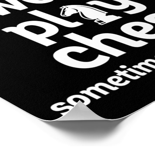 Poster Funny Chess Player I Dont Always Play Chess  (Coin)