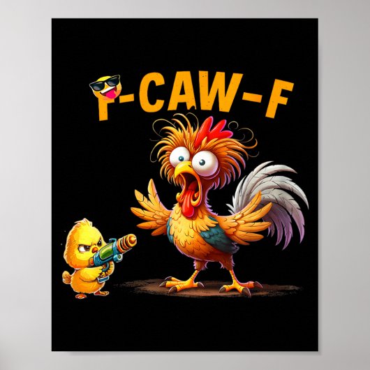 Poster Funny Chicken Humor Quote Rooster Meme Caw F For M (Devant)