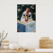 Poster Funny Chicken Reading Cluck Off Have a Steak Book (Cuisine)