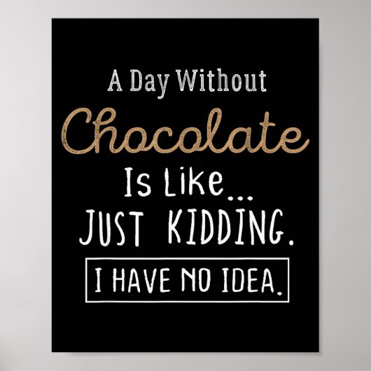 Poster Funny Chocolate Lovers Cute Gift Shirt  (Devant)