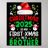 Poster Funny Christmas 2025 Is My First Xmas As A Brother (Devant)