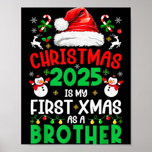 Poster Funny Christmas 2025 Is My First Xmas As A Brother (Devant)
