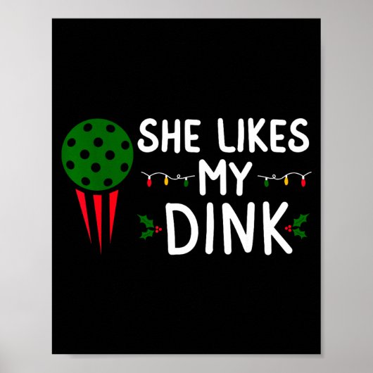 Poster Funny Christmas Ckleball She Likes My Drink Outfit (Devant)