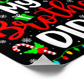 Poster Funny Christmas Dear Santa My Brother Did It Men B (Coin)