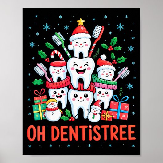 Poster Funny Christmas Dentist Xmas Dental Oh Dentistree (Devant)