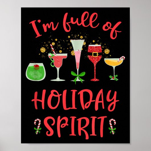 Poster Funny Christmas Drinking I'm Full Of Holiday Srit  (Devant)