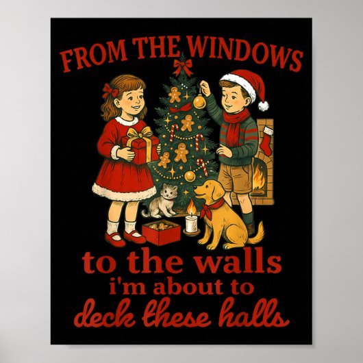 Poster Funny Christmas From The Windows To The Walls I'm (Devant)