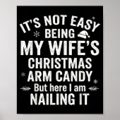 Poster Funny Christmas Its Not Easy Being My Wife's Arm C (Devant)