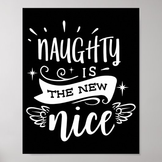 Poster Funny Christmas Naughty Is The New Nice Monogram T (Devant)