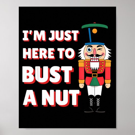 Poster Funny Christmas Nutcracker- Bust A Nut Funny Mens (Devant)