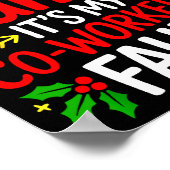 Poster Funny Christmas Office Dear Santa It's My Coworker (Coin)