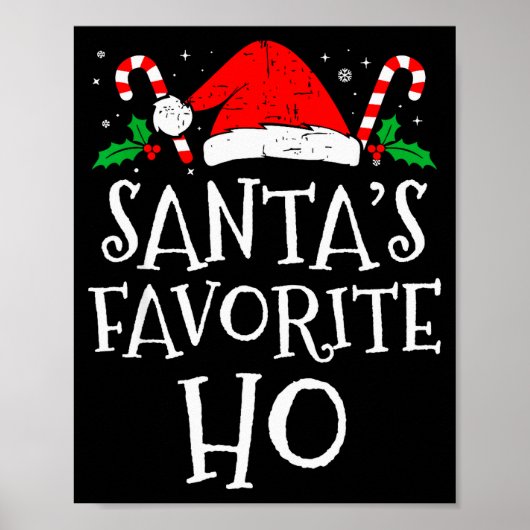 Poster Funny Christmas Santa's Favorite Ho Naughty Pajama (Devant)