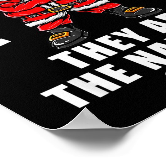 Poster Funny Christmas Shirt Dear Santa They Are The Naug (Coin)