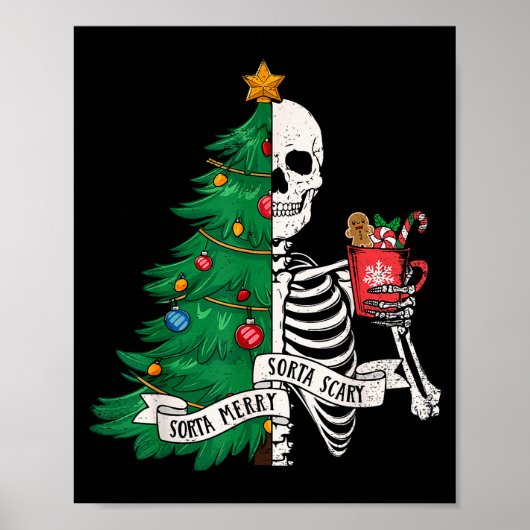 Poster Funny Christmas Sorta Merry Sorta Y Skeleton Xmas  (Devant)