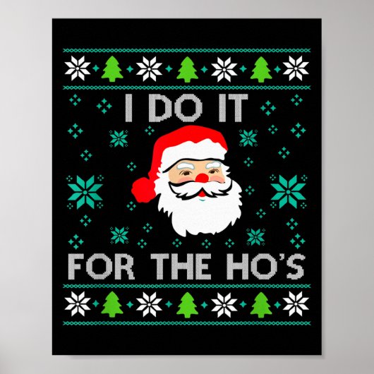 Poster Funny Christmas Xmas Inappropriate Santa I Do It F (Devant)