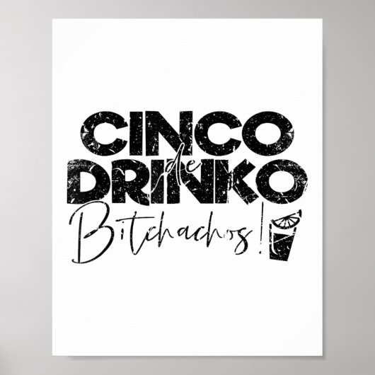 Poster Funny Cinco De Mayo Mexicain Cinco De Drinko Achos (Devant)