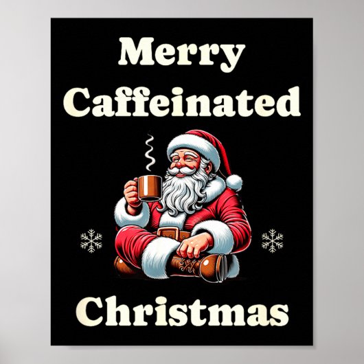 Poster Funny Coffee Lover Holiday Merry Caffeinated Chris (Devant)