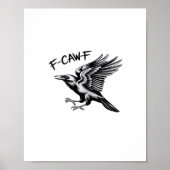 Poster Funny Crow F-Caw-F Essential Minimal Clean (Devant)