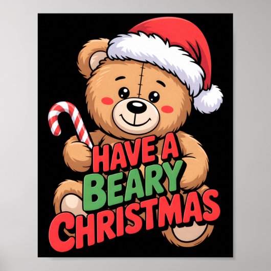 Poster Funny Cute Bear Pun Holiday Xmas Have A Beary Chri (Devant)