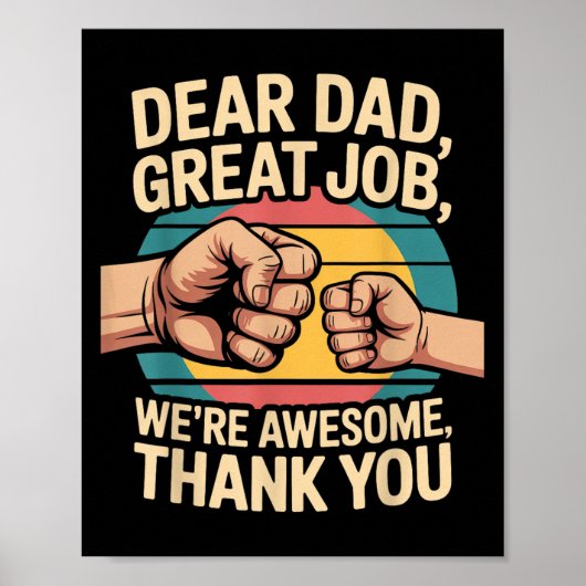 Poster Funny Dad Father's Day Retro Dear Dad Great Job Th (Devant)