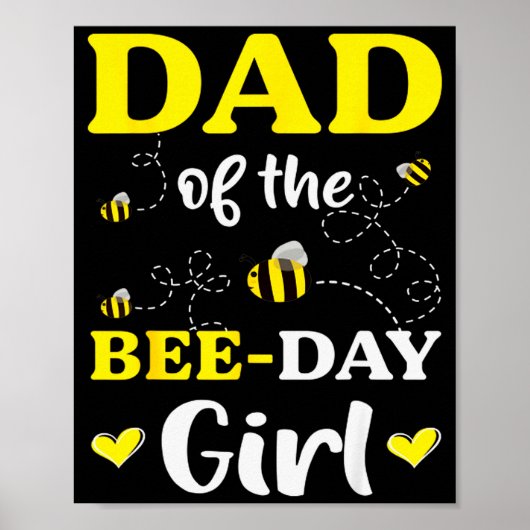 Poster Funny Dad Of The Bee Day Girl Birthday (Devant)