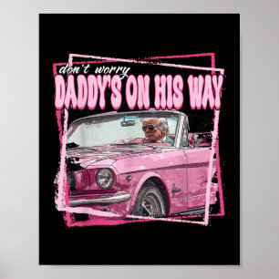 Poster Funny Daddys Accueil Trump Pink 2024 Prenez l'Amér