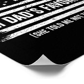 Poster Funny Dads Favorite Child Son Daughter I'm Dad's F (Coin)