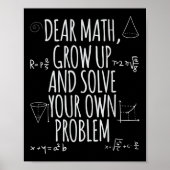 Poster Funny Dear Math Grow Up Quote Problem Solver (Devant)