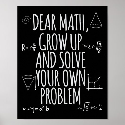 Poster Funny Dear Math Grow Up Quote Problem Solver (Devant)