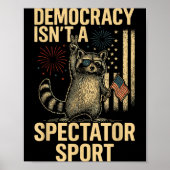 Poster Funny Democracy Isn't A Spectator Srt  (Devant)