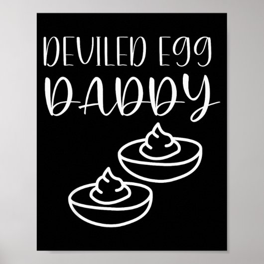 Poster Funny Deviled Egg Daddy  (Devant)