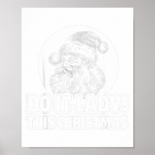 Poster Funny Do It This Christmas Holiday Festive  (Devant)