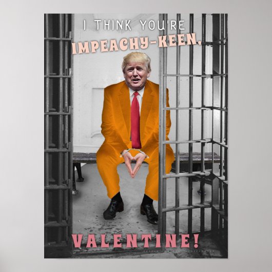 Poster Funny Donald Trump Impeachment Valentine's Day (Devant)