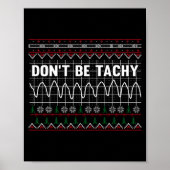 Poster Funny Don't Be Tachy Ems Long Sleeve  (Devant)