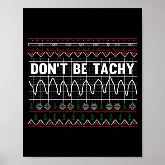 Poster Funny Don't Be Tachy Ems Long Sleeve  (Devant)