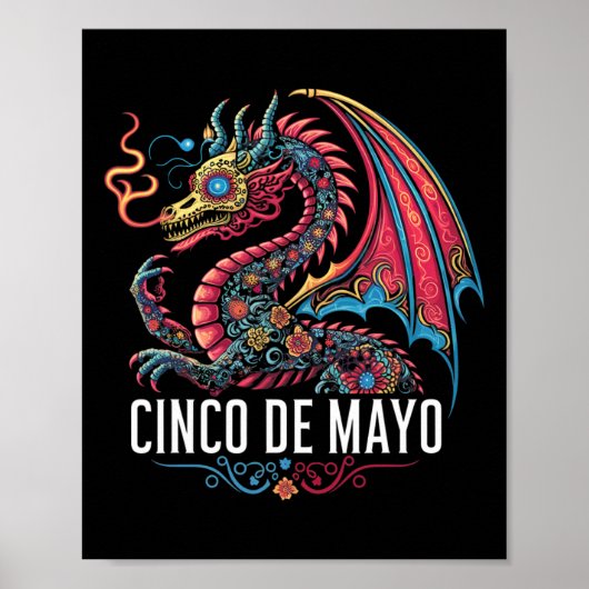 Poster Funny Dragon Cinco De Mayo Sugar Flower Mexi (Devant)