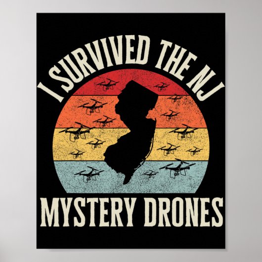 Poster Funny Drone Lover I Survived The New Jersey Myster (Devant)
