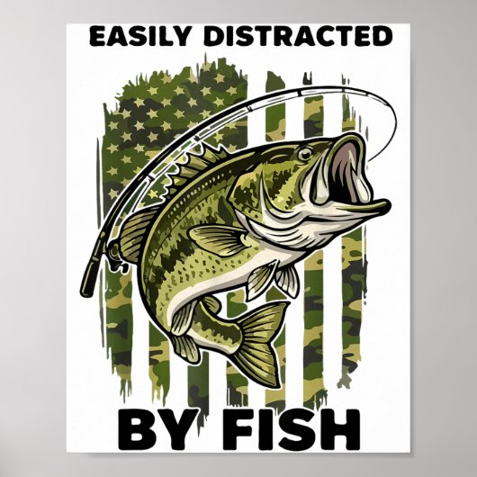 Poster Funny Easily Distracted By Camo B Fish American Fl (Devant)