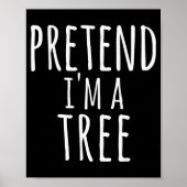 Poster Funny Easy Lazy Halloween Pretend I'm A Tree Costu (Devant)