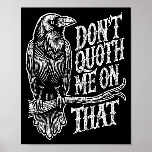 Poster Funny Edgar Allan E Raven Quoth Edgar Allan E Gift (Devant)