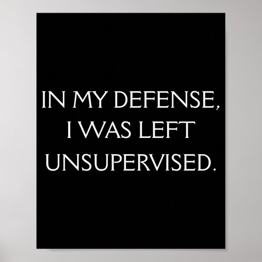 Poster Funny Excuse Quote On The Back (Devant)