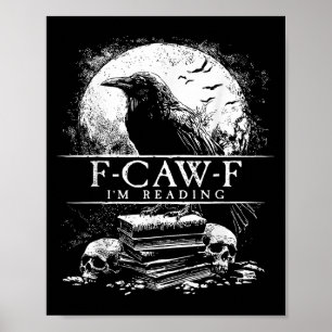 Poster Funny F-caw-f livres Skulls gothique