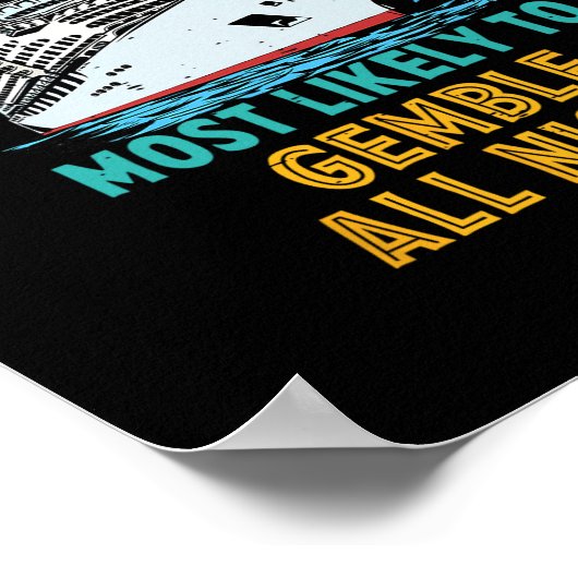 Poster Funny Family Cruise Crew Most Likely To Gamble All (Coin)