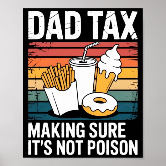 Poster Funny Fast Food Ison Tester Gift Retro Dad Tax (Devant)